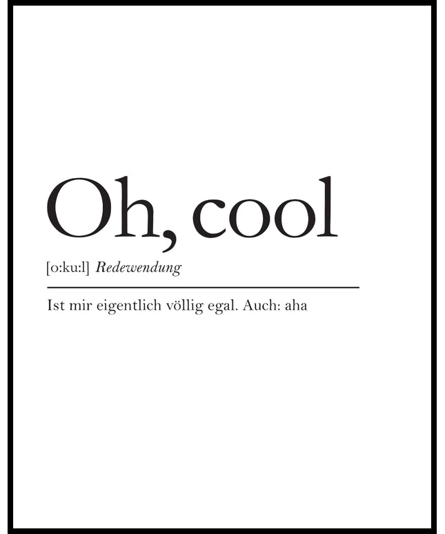 Definition Oh Cool
