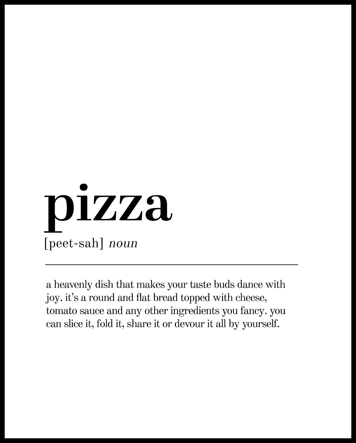 Definition of pizza