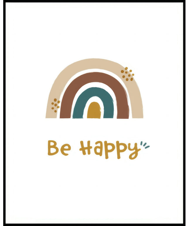 Ein Poster mit einem kindlichen Regenbogen und dem Schriftzug "Be Happy" auf weißem Hintergrund.