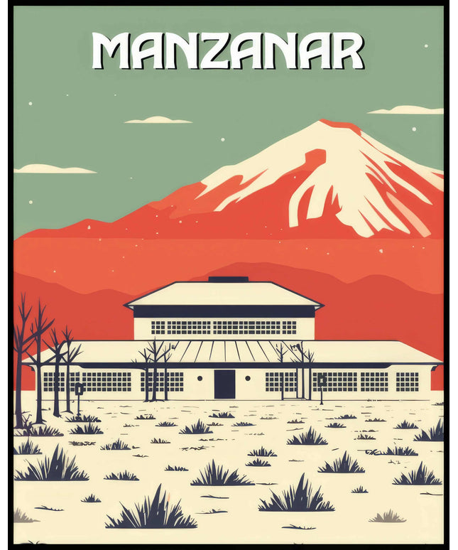Ein Poster von einer stilisierten Darstellung des Manzanar National Memorial mit einem Berg im Hintergrund.
