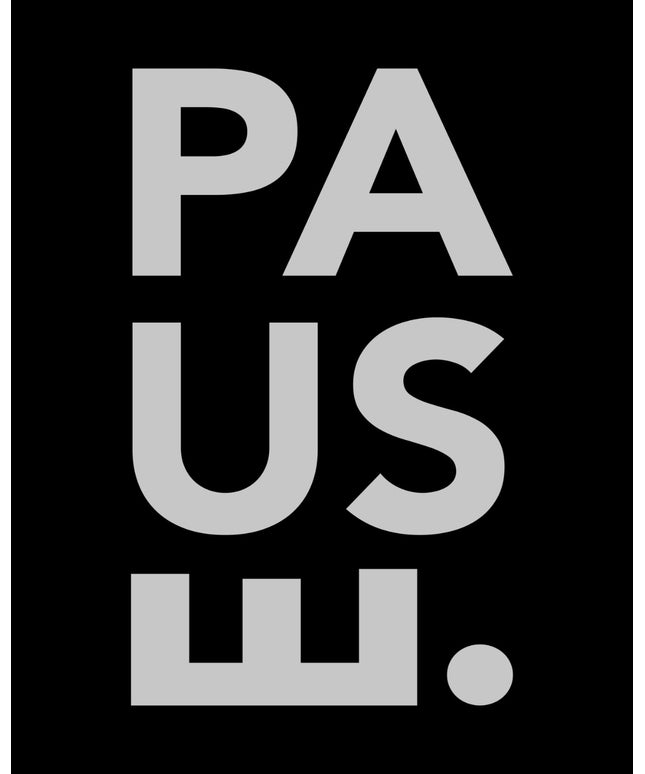 Pause Poster