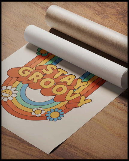 Stay Groovy Poster